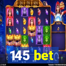 145 bet